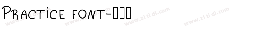 Practice font字体转换